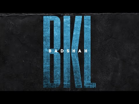 BADSHAH – BKL (Official Lyrical Video) | The Power of Dreams of a Kid