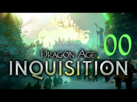 Dragon Age Inquisition NIGHTMARE 00: Character Creation and the expected Inquisition