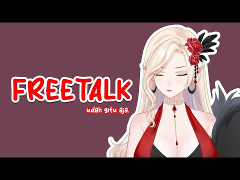 [Freetalk] Ngomongin masa depan kita~ehek [Vtuber Indonesia]