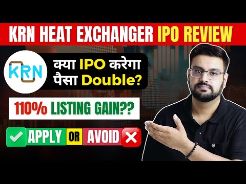 KRN Heat Exchanger IPO Review 📈| KRN Heat Exchanger IPO Latest GMP Skyrockets 110% 🚀| #ipo