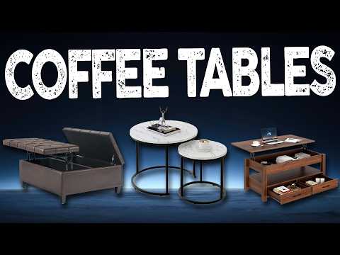 Best Coffee Table 2025 - The Only 6 You Should Consider