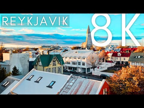 Reykjavik Iceland 🇮🇸  in 8K ULTRA HD 60 FPS - A Tour to Valhalla