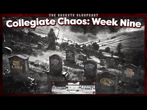 Collegiate Chaos | Week Nine