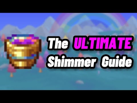 The ULTIMATE Terraria shimmer guide