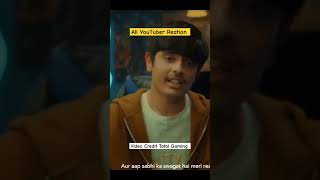 All YouTuber Reation Ajju bhai face reveal Ajju Bhai Face Reveal Reation youtuber #totalgaming