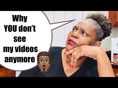 Why You Don’t See My Videos Anymore!