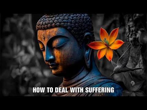 How To Deal With Suffering And Find Inner Peace - Buddha