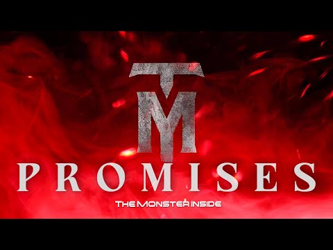 The Monster Inside - Promises