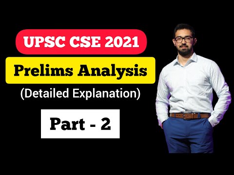 UPSC Prelims 2021 Analysis | UPSC CSE | Part-2