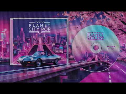 City Lights (シティライツ) - Original J-pop Song / 80s Japanese City Pop Music