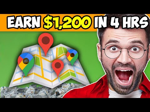 EARN $1,200 in 4 hours just using Google Maps (It STILL Works!!) - Make Money Online 2023