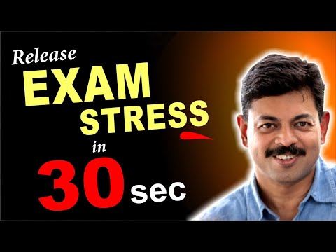 Release Exam Stress in 30 seconds