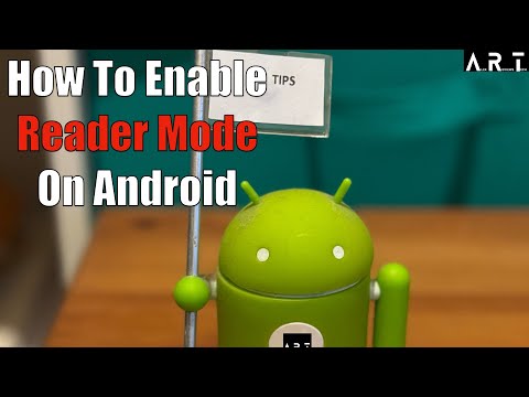 How To Enable Reader Mode On Android Devices