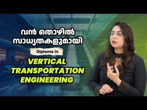 Vertical Transportation Diploma | Diploma in Lift Technology  | Job Opportunities