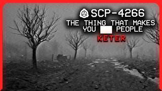 SCP-4266 │ The Thing That Makes You ███ People │ Keter │ Neurological/Contagion SCP