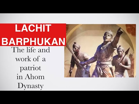 LACHIT BARPHUKAN DIVAS| AHOME DYNASTY | ASSAM | INDIAN HISTORY