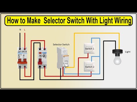 How to Make Selector Switch With Light Wiring Diagram | wiring up switch panel