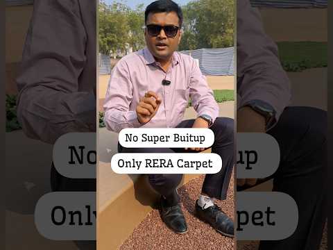 No Super Buitup | Only RERA carpet | Credai Ahmedabad GIHED #Shorts #ahmedabad #realestate