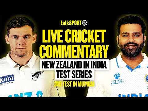 LIVE: India v New Zealand 3rd Test, Day 3, Mumbai | talkSPORT Cricket