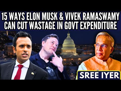 15 ways Elon Musk and Vivek Ramaswamy can cut wastage in Government expenditure