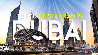 The Top 10 Best Restaurants In Dubai, UAE (2024)