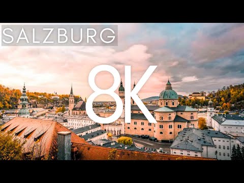 Salzburg Austria 🇦🇹 in 8K Ultra HD - Travel Video