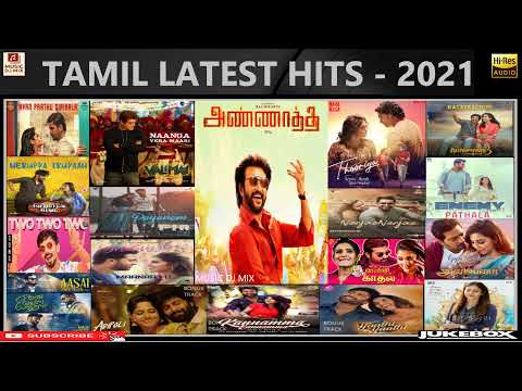 Tamil Latest Hit Songs 2021 | Latest Tamil Hits | Best of 2021 Tamil Songs | New Tamil Songs 2021