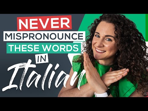 Top 15 Italian Words You Should NEVER Mispronounce [& How Not To!]