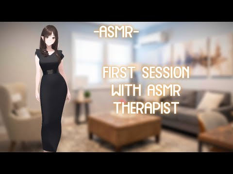 [ASMR] [ROLEPLAY] ♡first session with asmr therapist♡ (binaural/F4A)