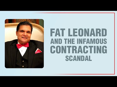 Fat Leonard | The BIGGEST Scandal in Federal Contracting