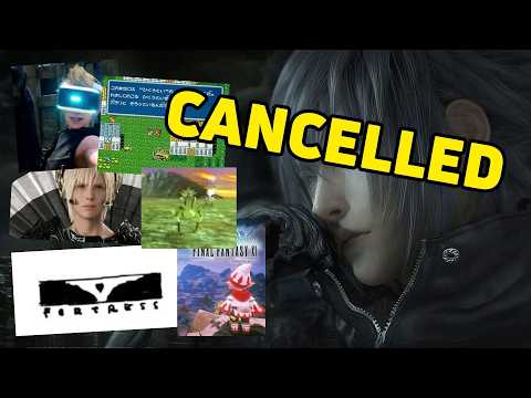 Every CANCELLED Final Fantasy Game [Deep Dive]