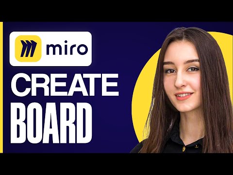 How To Create Miro Board - Full Tutorial