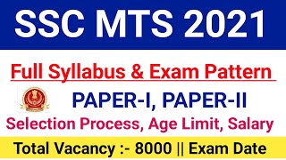 SSC MTS Syllabus 2021|SSC MTS 2021 Salary, Selection Process, Age Limit, Eligibility|#sscmts2021