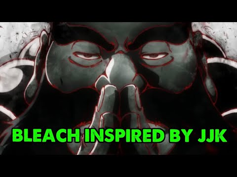 Bleach Inspired by Jujutsu Kaisen... Only Brainrotted People Think That