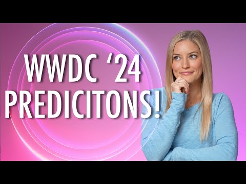 iOS 18 and WWDC Predictions + Rumors?!