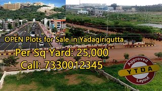 YTDA & DTCP Approved Open Plots at Yadagirigutta Very Close to Temple | Bank Loan Facility Available