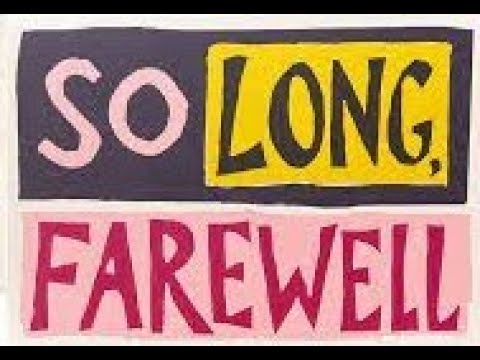 So Long, Farewell Sing A Long & Egg Shaker Tutorial