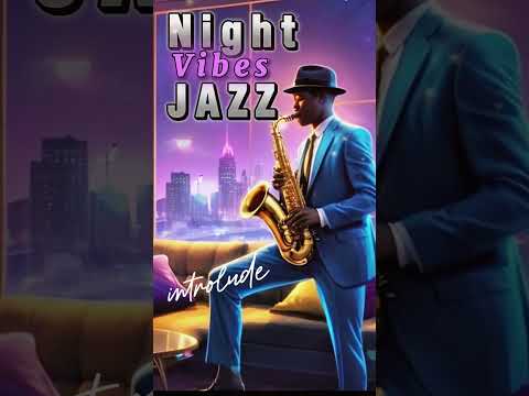 ▶Check Full Music 👆👆 | Jazz Night Vibes: Cozy Music to Relax and Unwind