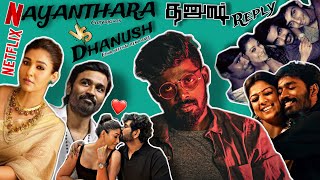 Nayanthara Dhanush Issue Explained -  #nayantharaissue