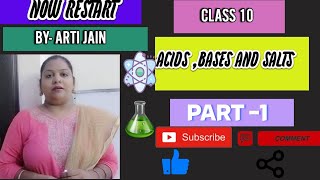 ACIDS,  BASES AND SALTS | CLASS X |PART 1 #artimam #restart