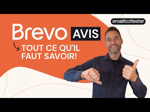 Avis Brevo (2024) : avantages, inconvénients et coût réel pour votre entreprise