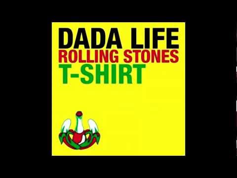 Dada Life - Rolling Stones T- Shirt (Chuckie Remix)