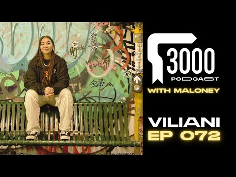 3000 Podcast 072 : Viliani