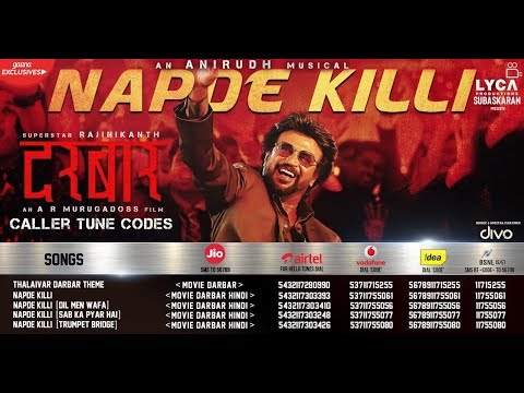 DARBAR - Napde Killi (Callertune Codes) | Rajinikanth | AR Murugadoss | Anirudh | Subaskaran