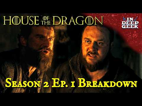 House of the Dragon S2 Episode 1 Breakdown