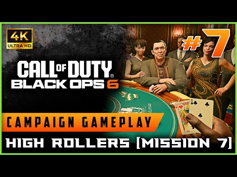 Black Ops 6 - Campaign 4K60 - High Rollers (Mission 7)