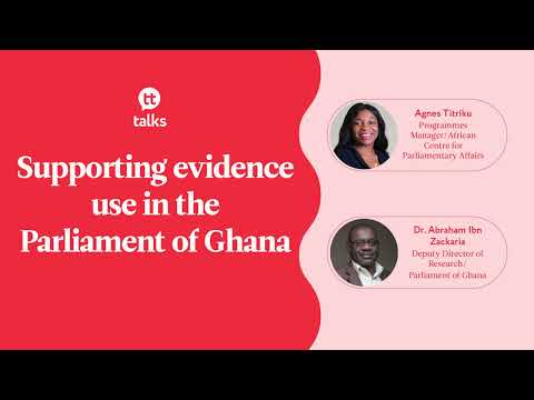 Supporting evidence use in the Parliament of Ghana