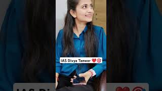 IAS Divya Tanwar ❤️🎯#upscmotivation #upsc#ias #viralvideo #vikasdivyakirtisir #video