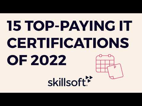 15 Top-Paying IT Certifications of 2022