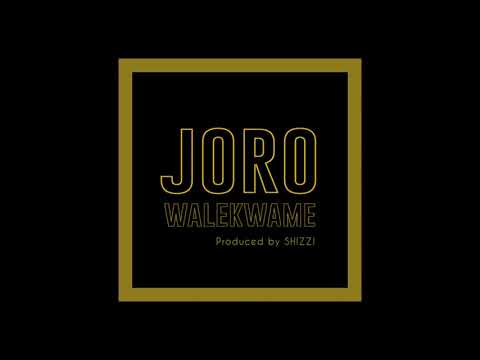 JORO - WALE KWAME